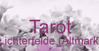 Tarot Lichterfelde (Altmark) | Top-Experten für Kartenlegen, Wahrsagen, Hellsehen, Zukunftsdeutung.